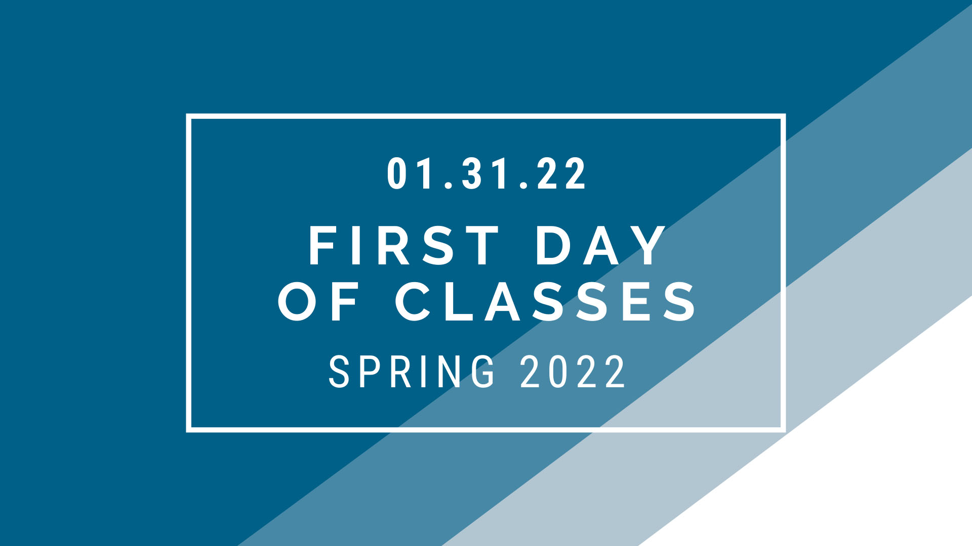 Spring_2022_First_Day_of_Classes